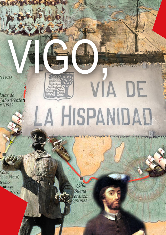 Vigo y el fenómeno de la Hispanidad